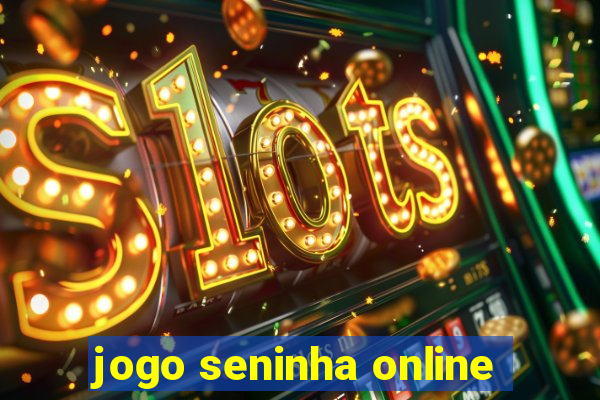 jogo seninha online